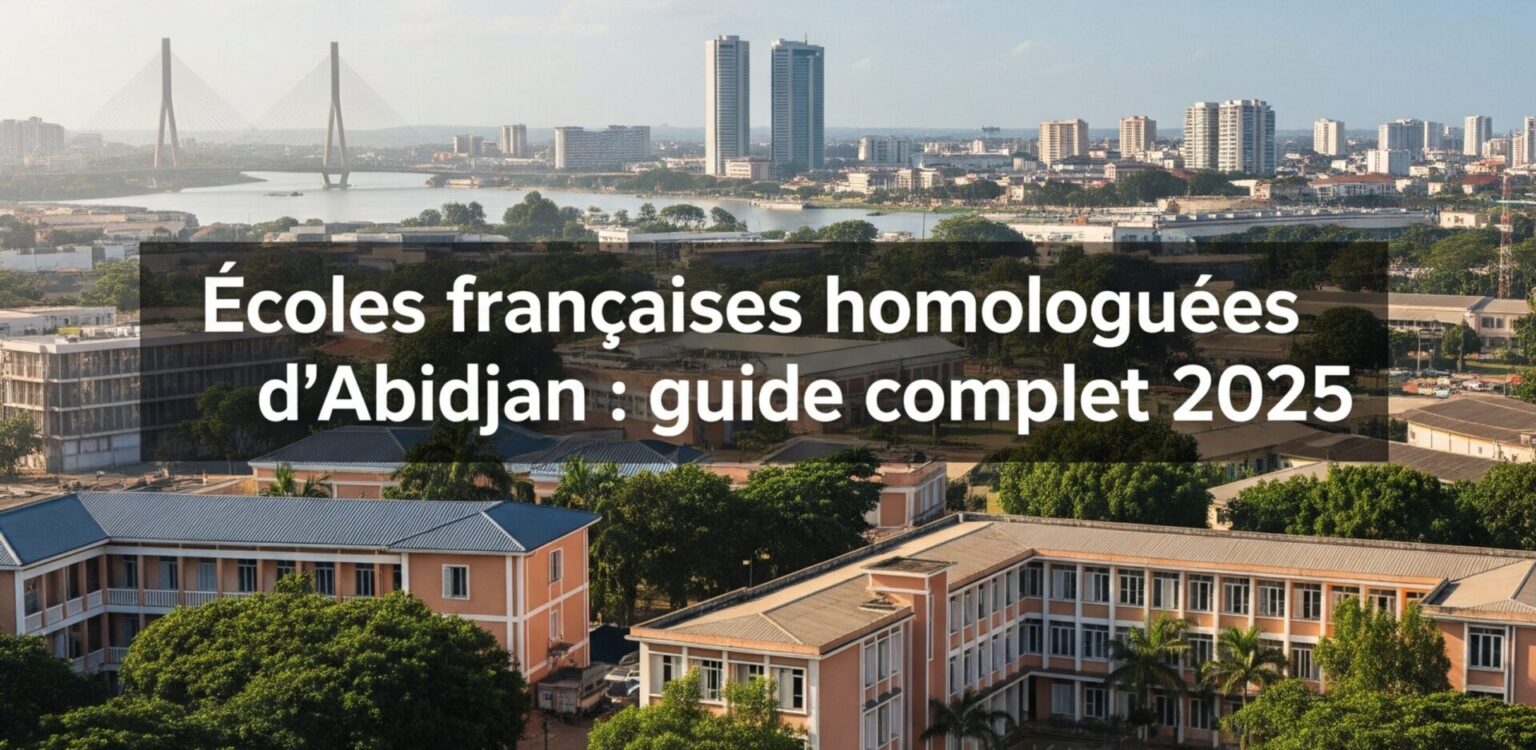 Panorama 2025 des écoles françaises homologuées (AEFE) d’Abidjan